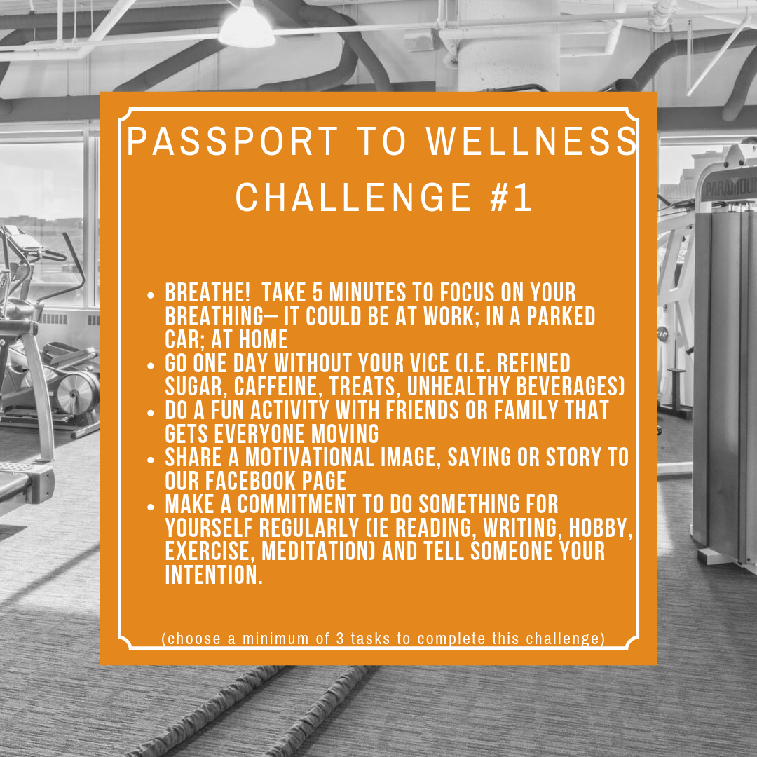 Passport To Wellness Challenge #1