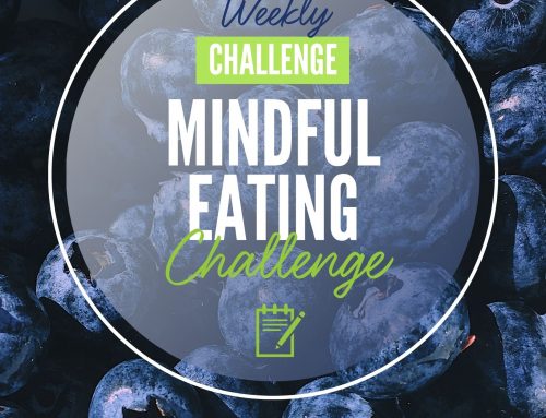 Mindful Eating Challenge