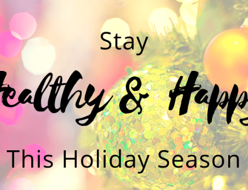 Plan, prep and prioritize for a Healthy Holiday Season